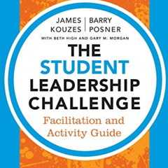 [Free] PDF 🖌️ The Student Leadership Challenge: Facilitation and Activity Guide by