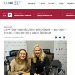 Celý tým Nedoklubka si předčasným porodem prošel, říká ředitelka Lucie Žáčková