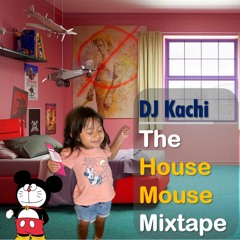 The House Mouse Mixtape