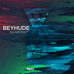 HMWL Premiere: Beyhude - Alabora (Foxall Pale Blue Remix)