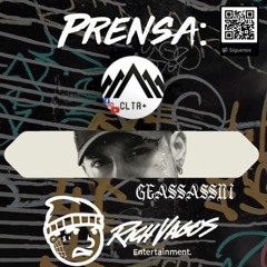 ENTEVISTA Geassassin - Rich Vagos CIUDAD JUAREZ CLTR+
