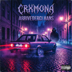 CRXMONA, MC Codrin - Arrivederci Hans (Phonk  Edit)