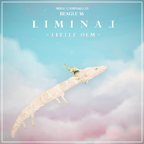 Little Olm (From "LIMINAL")