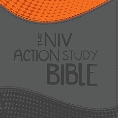 VIEW KINDLE PDF EBOOK EPUB The NIV Action Study Bible-Premium Edition (Action Bible Series) by  Serg