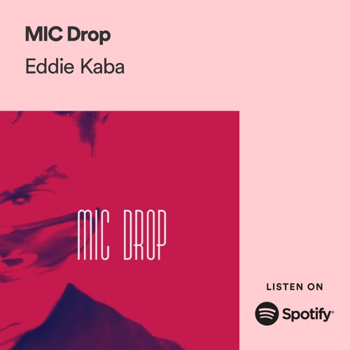 Stream Mic Drop (Remix) Instrumental Remake by Eddie Kaba Listen