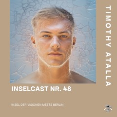 InselCast Nr. 48 - TIMOTHY ATALLA