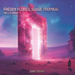 Hello Mami (Radio Edit)