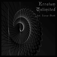 Erratum Unlimited (feat. ICARUS DEATH)