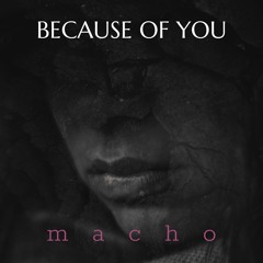COLD MACHO  - Because of you ( the news PND remix )