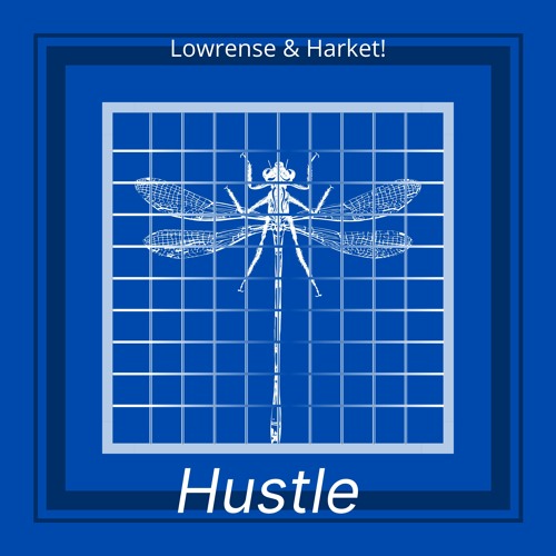 Lowrense & Harket! - Hustle (Vip Edit)