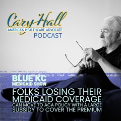 Blue KC Medicaid Show how we discuss how folks losing their Medicaid coverage can move to ACA