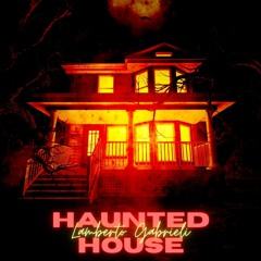 HAUNTED HOUSE (Original Mix)