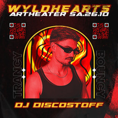 DJ Discostoff - Artheater Set @Wyldhearts 26.10.24