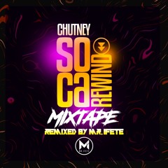 Chutney Soca Rewind 2023 Promo Mix