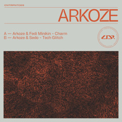 Arkoze & Sedo - Tech Glitch [Premiere]