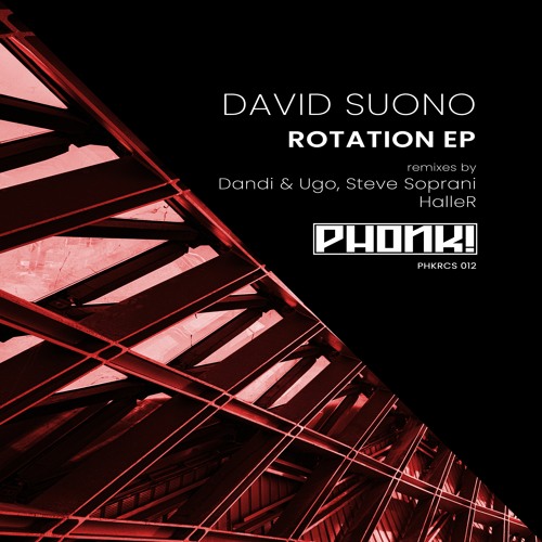 1 - David Suono - Rotation Original mix