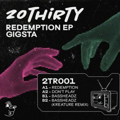 B1: GIGSTA- Bassheadz (Original Mix)