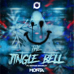 Monta Ft. Nathan Brumley  - The Jingle Bell (Radio Edit)