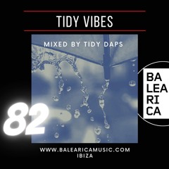 Tidy Vibes Vol. 82 @ Balearica Music (043) 26/11/22