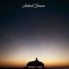 Ambient Dreams feat. Magda Przychodzka