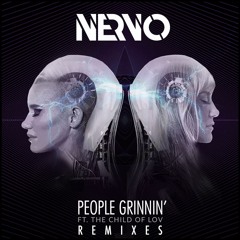 People Grinnin' (feat. The Child of Lov) [MOWE Remix]