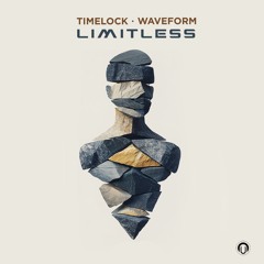 Timelock & Waveform - Limitless | Nutek Records