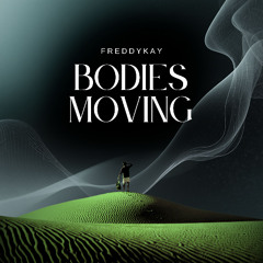 Bodies Moving