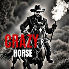 Crazy Horse (Free Download)