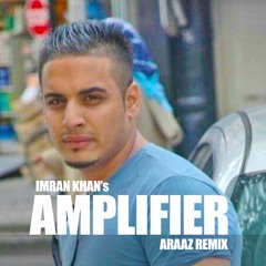 IMRAN KHAN -Amplifier ( ARAAZ remix ) | Hip Hop Trap Mix | Urban Beats