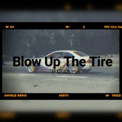 Blow Up The Tire (Phonk Music)