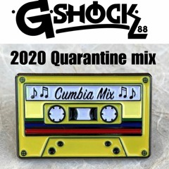 2020 QUARANTINE CUMBIA  MIX DJ G-SHOCK