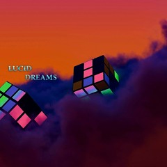 Lucid Dreams