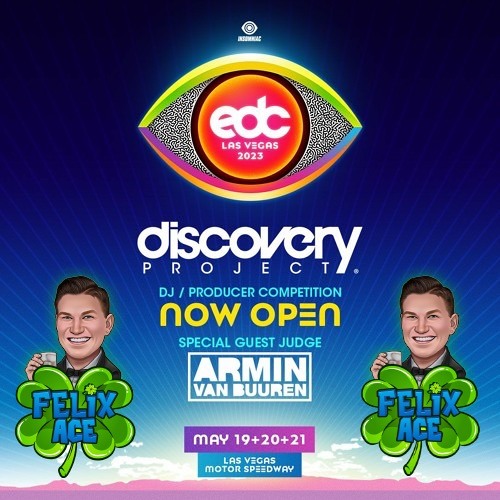 FELIX ACE- Discovery Project: EDC Las Vegas 2023