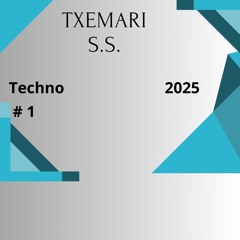 TXEMARI  S.S.  # 1         2025