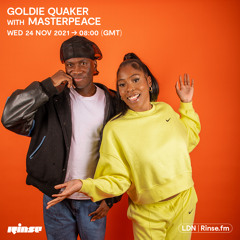 Goldie Quaker with MasterPeace - 24 November 2021