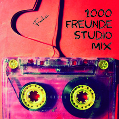 FUCHSI  - 1000 Freunde Studio Mix, 05.09.24