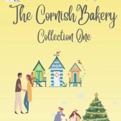 ❤[PDF]⚡  The Cornish Bakery Collection One (Escape To... The Cornish Bakery)