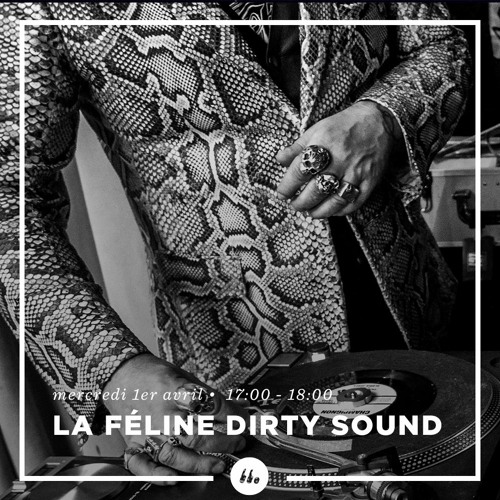 La Féline Dirty Sound ‎• Cloitré, Rhythm & Blues to Rockabilly