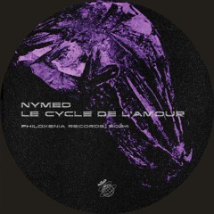 Nymed - Le Cycle De L'Amour (Original Mix)