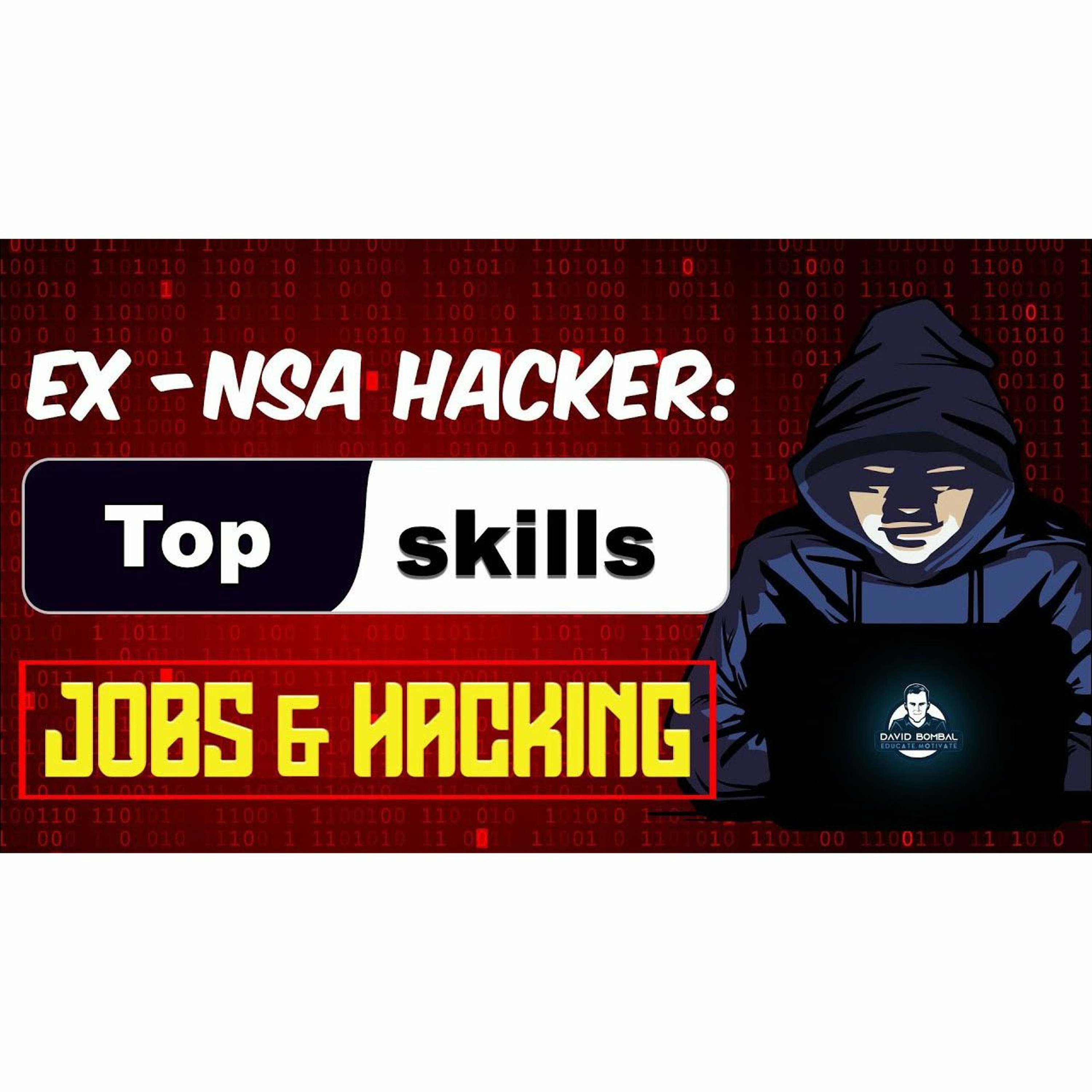 cover of episode #245: Former NSA Hacker- Top Skills, Jobs And Hacking In 2021