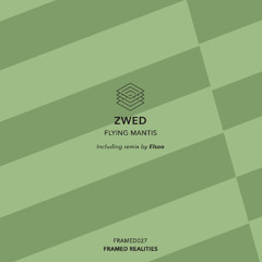 Zwed - Flying Mantis (Original mix)