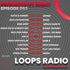 Kotsi & Ahnert Progressive Night Ep. 063 Loops Radio