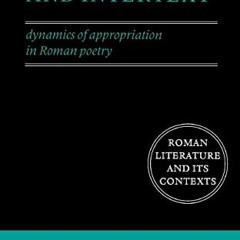 Get [EBOOK EPUB KINDLE PDF] Allusion and Intertext: Dynamics of Appropriation in Roman Poetry (Roman