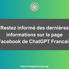 ChatGPT Français : Une révolution de l’IA à portée de main