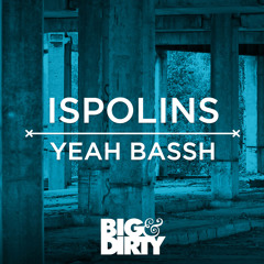Yeah Bassh (Original Mix)