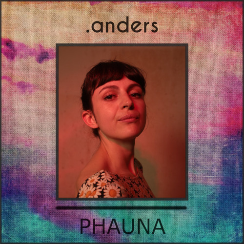 .anders #47 Phauna