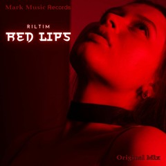 RILTIM - Red Lips