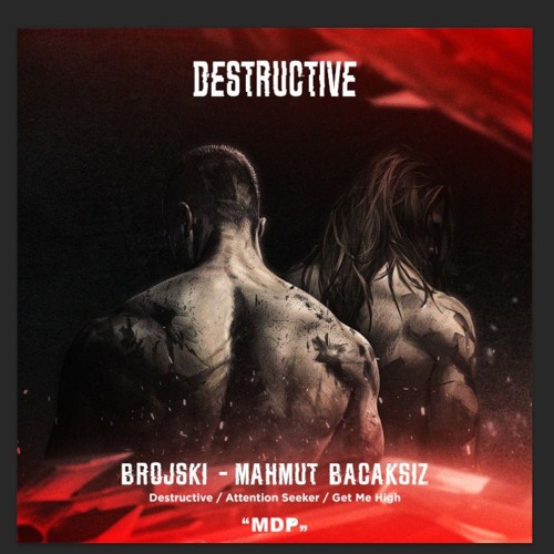 Destructive - Mahmut Bacaksız & Brojski