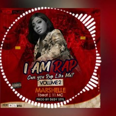 MARSHELLE - IAM RAP CHALLENGE VOL  2