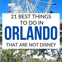 Best Fun Things To Do In Orlando Florida Besides Theme Parks Tours Reviews